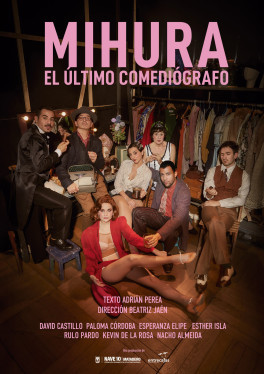 MIHURA - EL ÚLTIMO COMEDIÓGRAFO